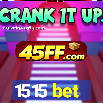 1515 bet